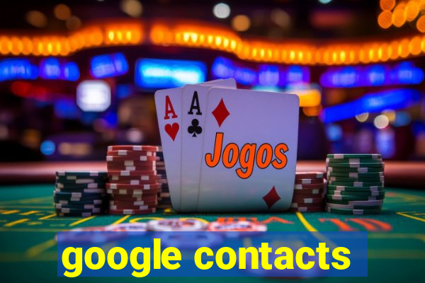 google contacts