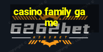 casino family game