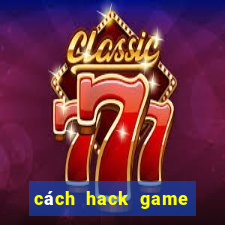 cách hack game zombie tsunami