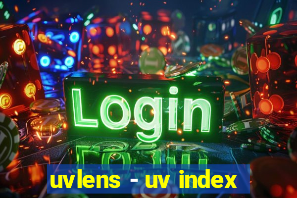 uvlens - uv index