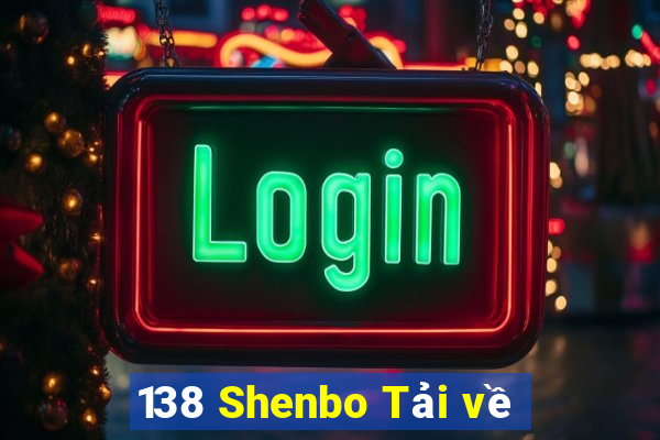 138 Shenbo Tải về