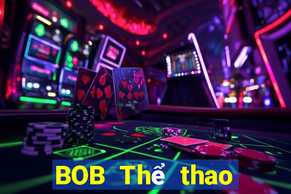 BOB Thể thao Tải về