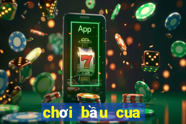 chơi bầu cua tôm cá online