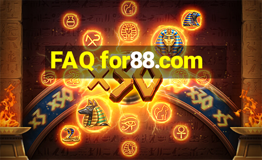 FAQ for88.com