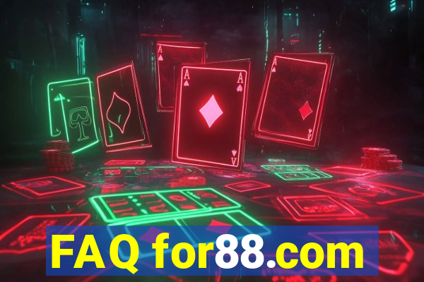 FAQ for88.com