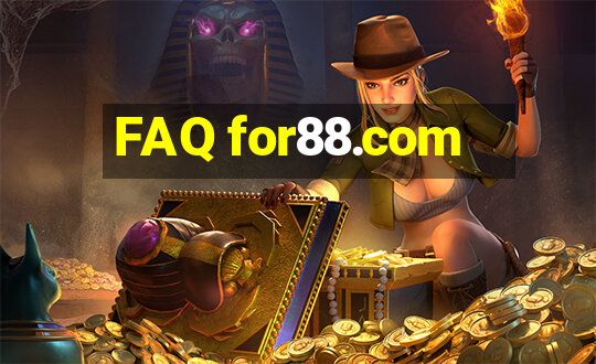 FAQ for88.com