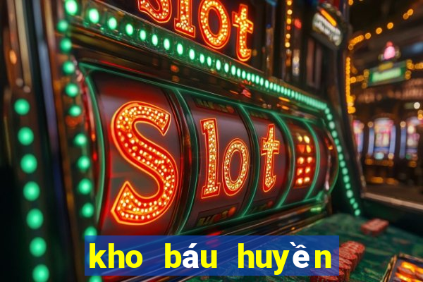 kho báu huyền thoại code