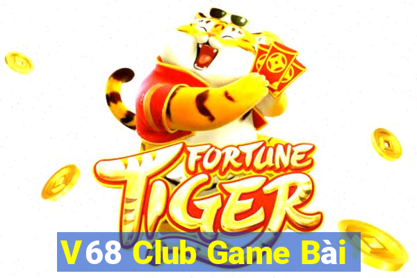 V68 Club Game Bài