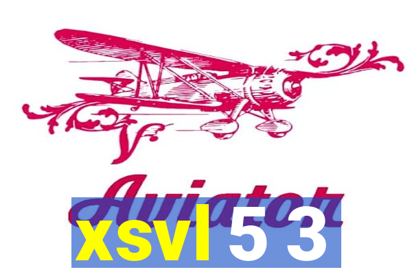 xsvl 5 3