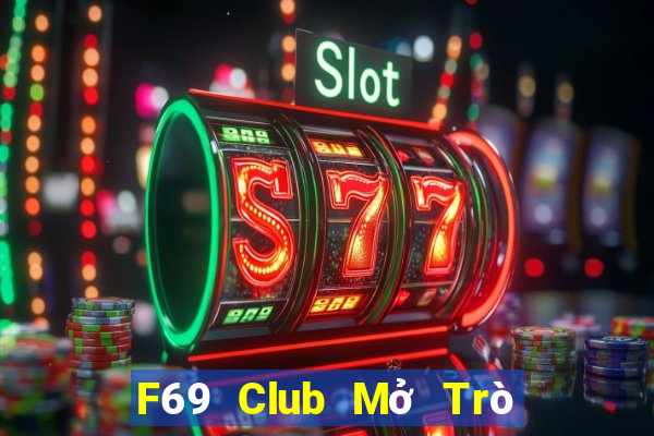 F69 Club Mở Trò Chơi Ô Tô