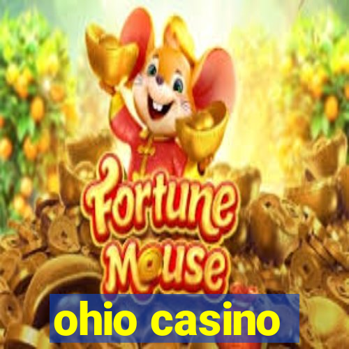 ohio casino