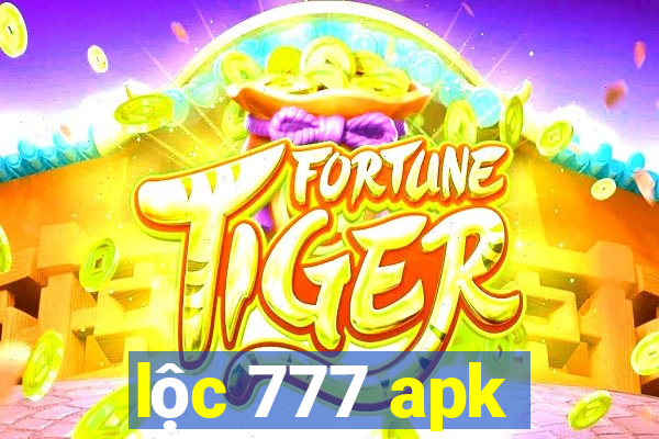 lộc 777 apk