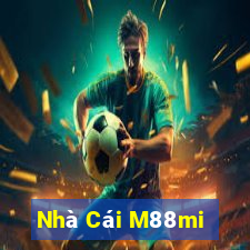 Nhà Cái M88mi