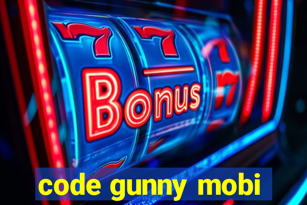 code gunny mobi