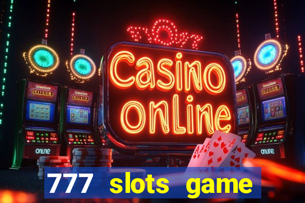 777 slots game 2024 download