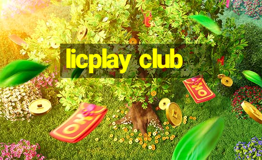 licplay club