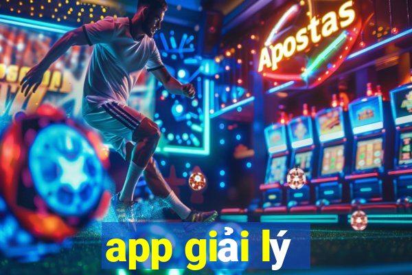 app giải lý