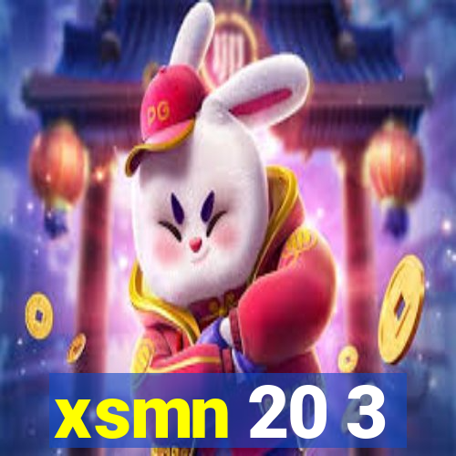 xsmn 20 3