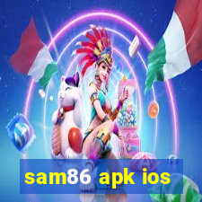 sam86 apk ios