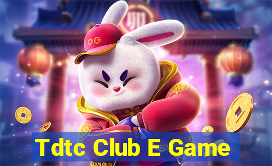 Tdtc Club E Game