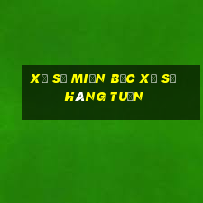 xổ số miền bắc xổ số hàng tuần