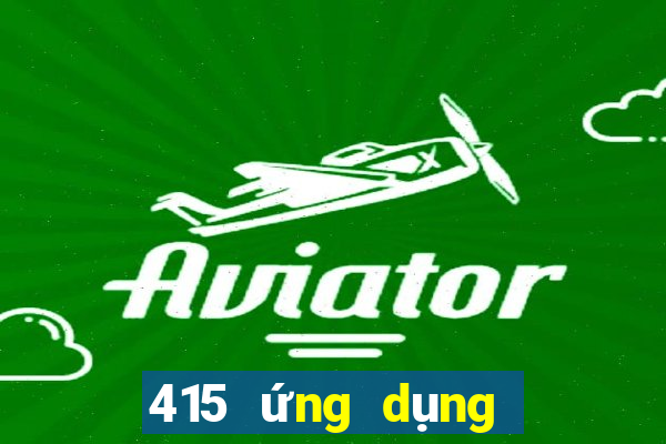 415 ứng dụng xổ số tải về