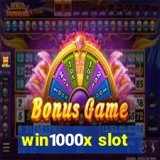 win1000x slot