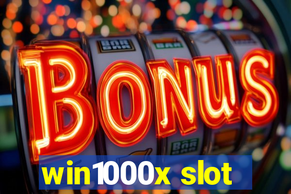 win1000x slot