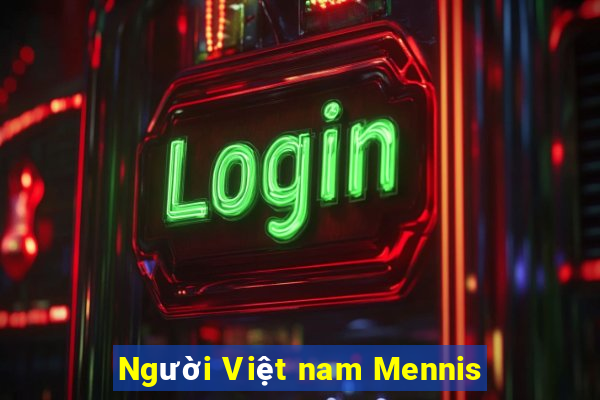 Người Việt nam Mennis