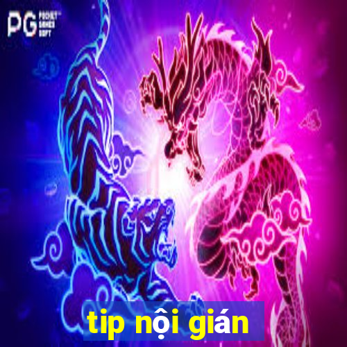 tip nội gián