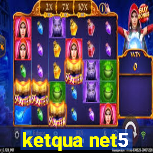 ketqua net5