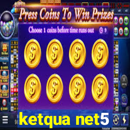 ketqua net5