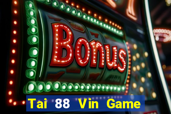 Tai 88 Vin Game Bài Xanh 9