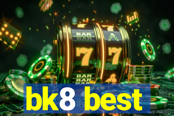 bk8 best