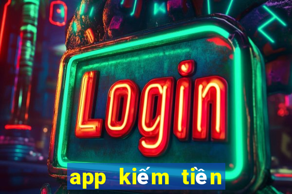 app kiếm tiền trên ios