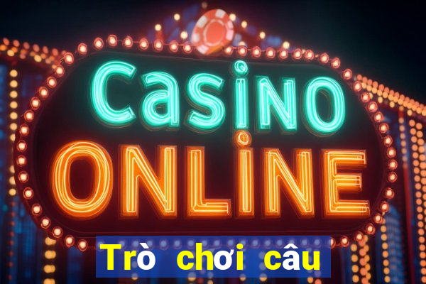 Trò chơi câu cá 12bet