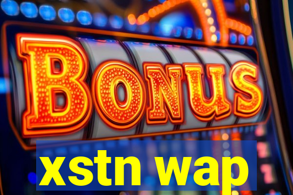 xstn wap