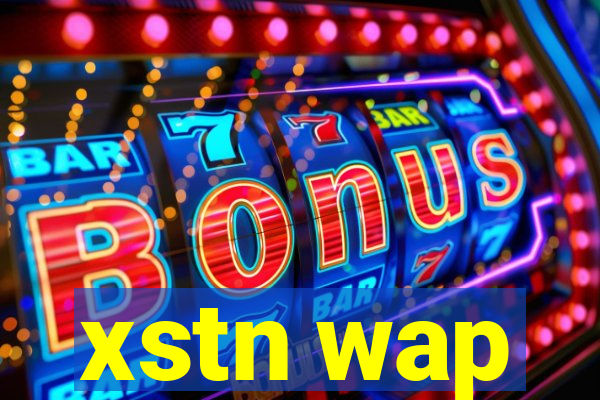 xstn wap