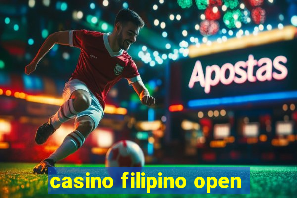 casino filipino open