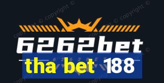 tha bet 188