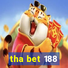 tha bet 188