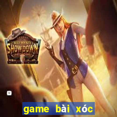 game bài xóc đĩa đổi thưởng