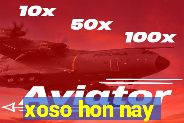 xoso hon nay