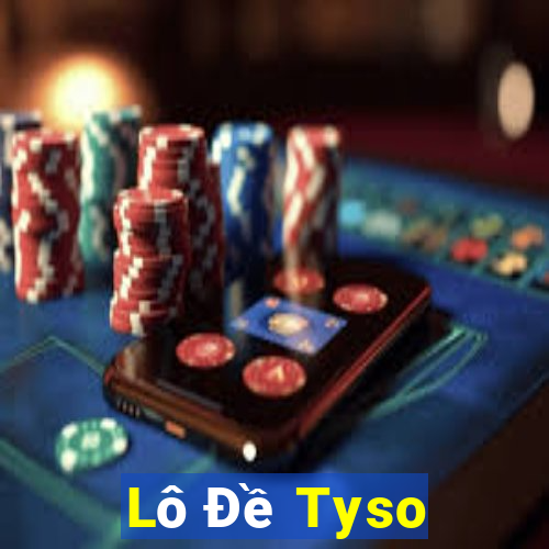 Lô Đề Tyso