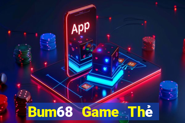 Bum68 Game Thẻ Bài Eloras