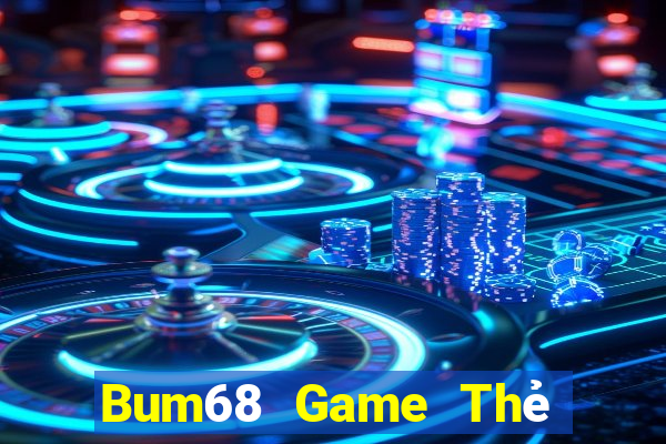 Bum68 Game Thẻ Bài Eloras