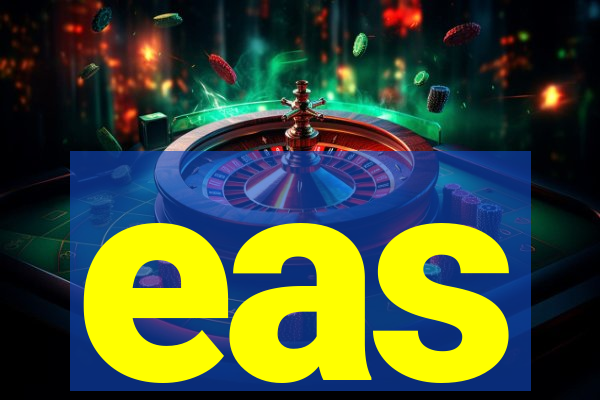 eas