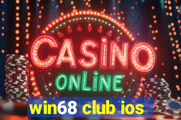 win68 club ios