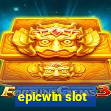 epicwin slot