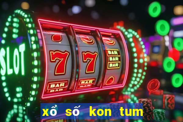 xổ số kon tum ngày 15 tháng 1 năm 2024